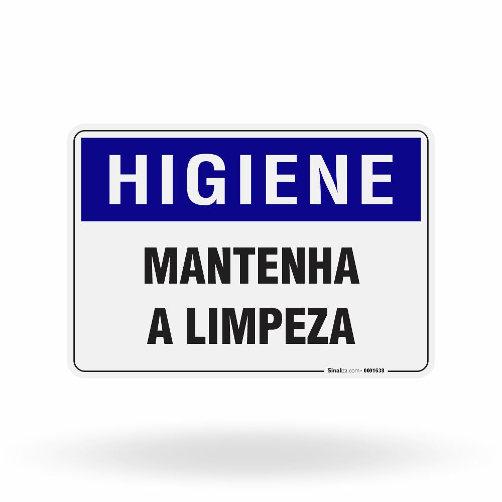 Placa Higiene - Mantenha a Limpeza