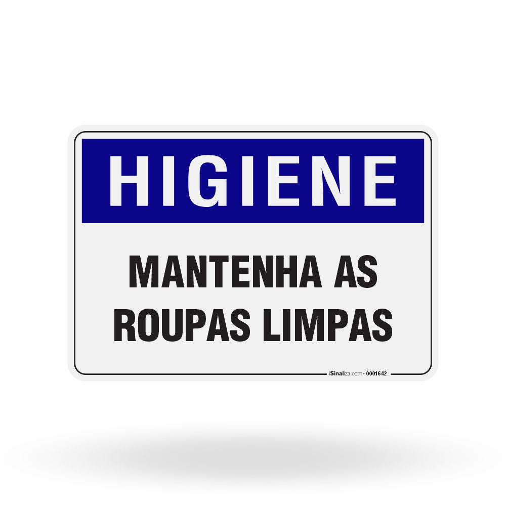 Placa Higiene - Mantenha as Roupas Limpas