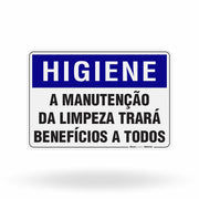 Placa Higiene - A Manutenção da Limpeza Trará Benefícios a Todos