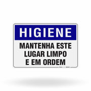 Placa Higiene - Mantenha Este Lugar Limpo e em Ordem