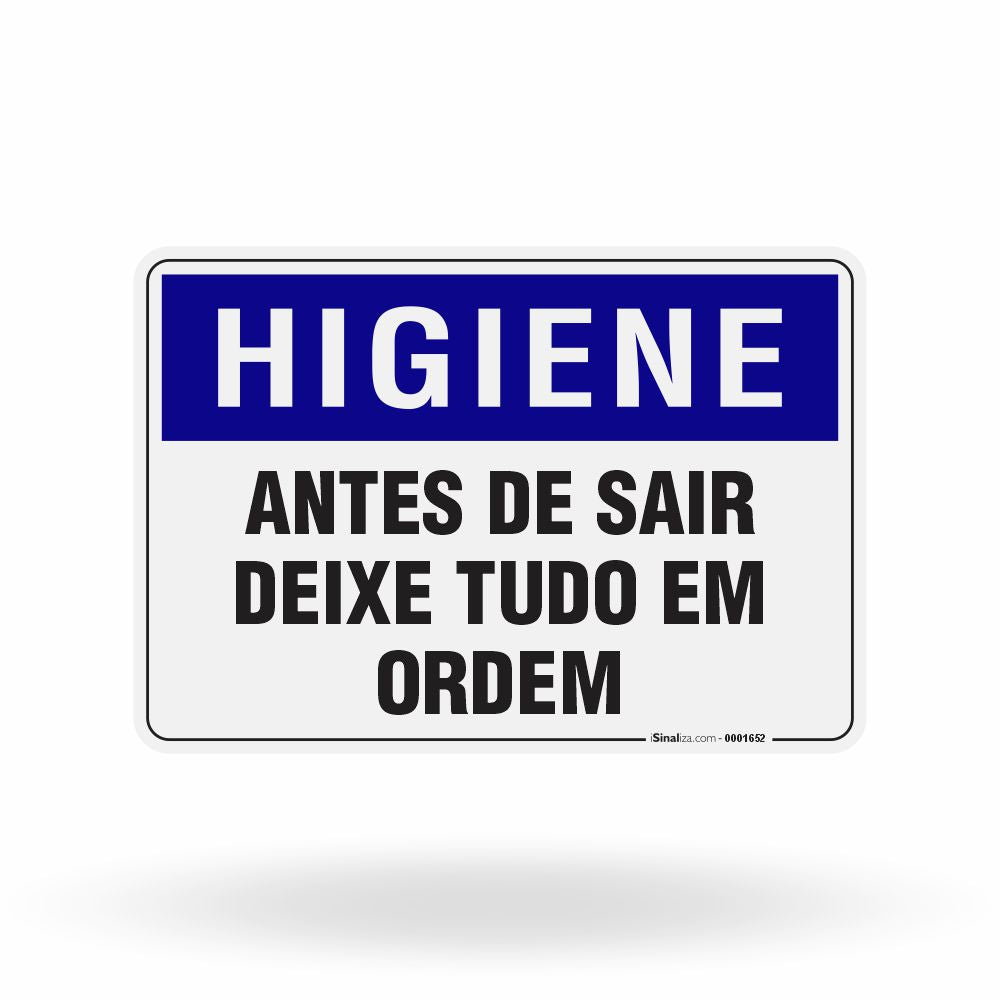 Placa Higiene - Antes de Sair Deixe Tudo em Ordem