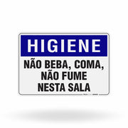 Placa Higiene - Não Beba, Coma ou Fume Nesta Sala