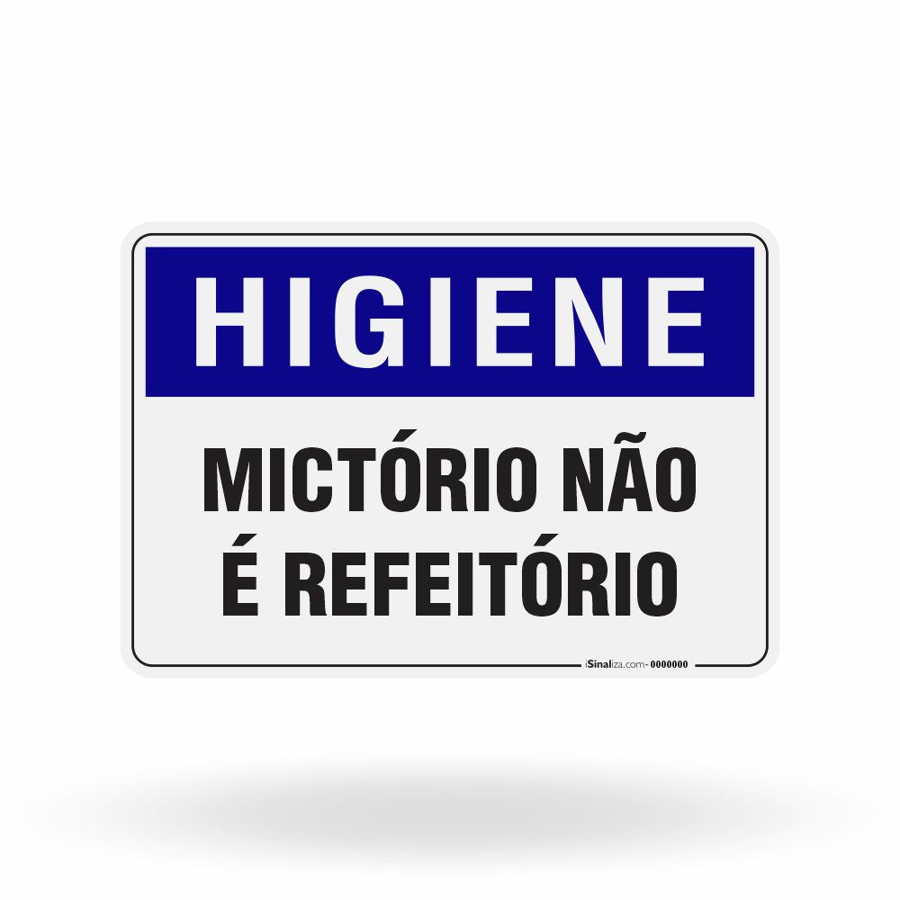 Placa Higiene - Mictório Não é Refeitório