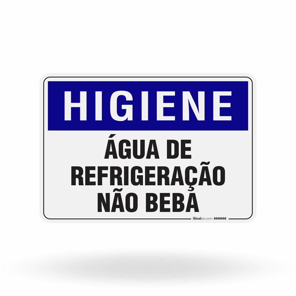 Placa Higiene - Água de Refrigeração Não Beba