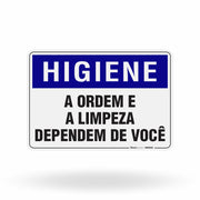 Placa Higiene - A Ordem e a Limpeza Dependem de Você