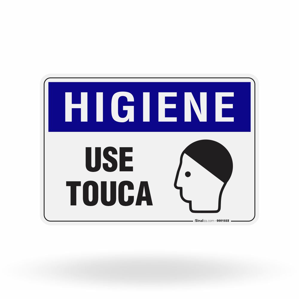 Placa Higiene - Use Touca