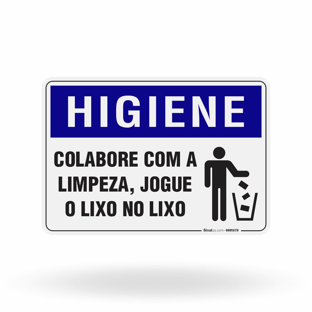 Placa Higiene - Colabore com a Limpeza Jogue o Lixo no Lixo