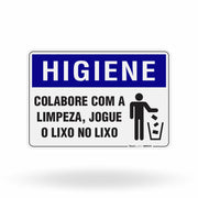 Placa Higiene - Colabore com a Limpeza Jogue o Lixo no Lixo