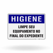 Placa Higiene - Limpe seu Equipamento no Final do Expediente