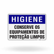 Placa Higiene - Conserve os Equipamentos de Proteção Sempre Limpos