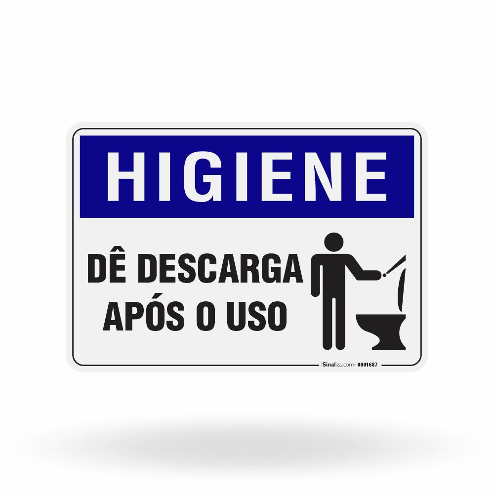 Placa Higiene - Dê Descarga Após o Uso