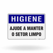 Placa Higiene - Ajude a Manter o Setor Limpo