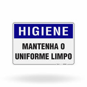 Placa Higiene - Mantenha o Uniforme Limpo