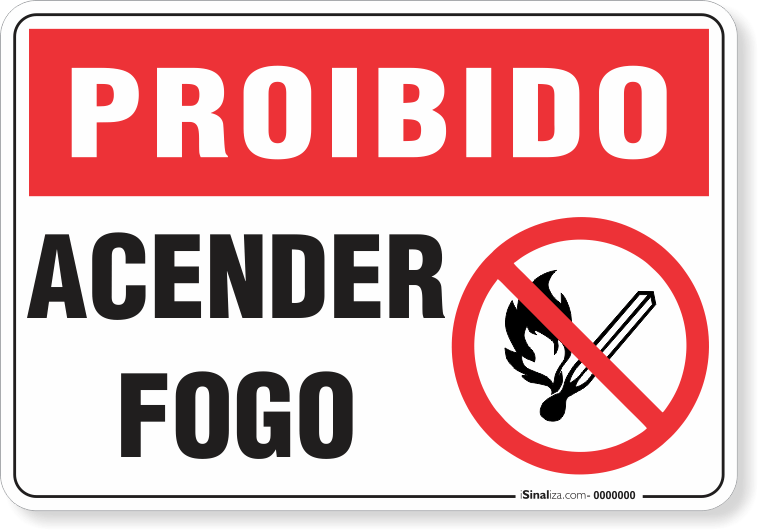 Placa Proibido  Acender Fogo