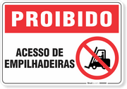 Placa Proibido  Acesso De Empilhadeiras