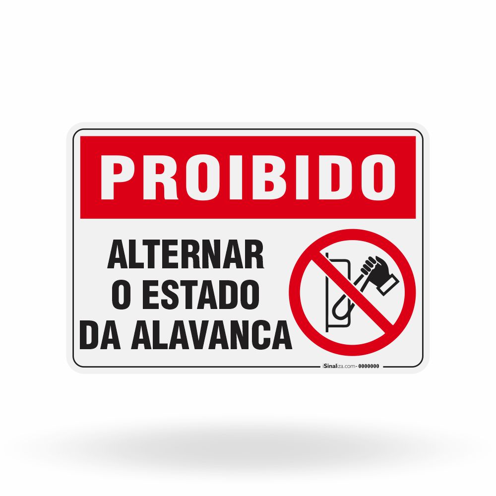 Placa Proibido - Alternar o Estado da Alavanca