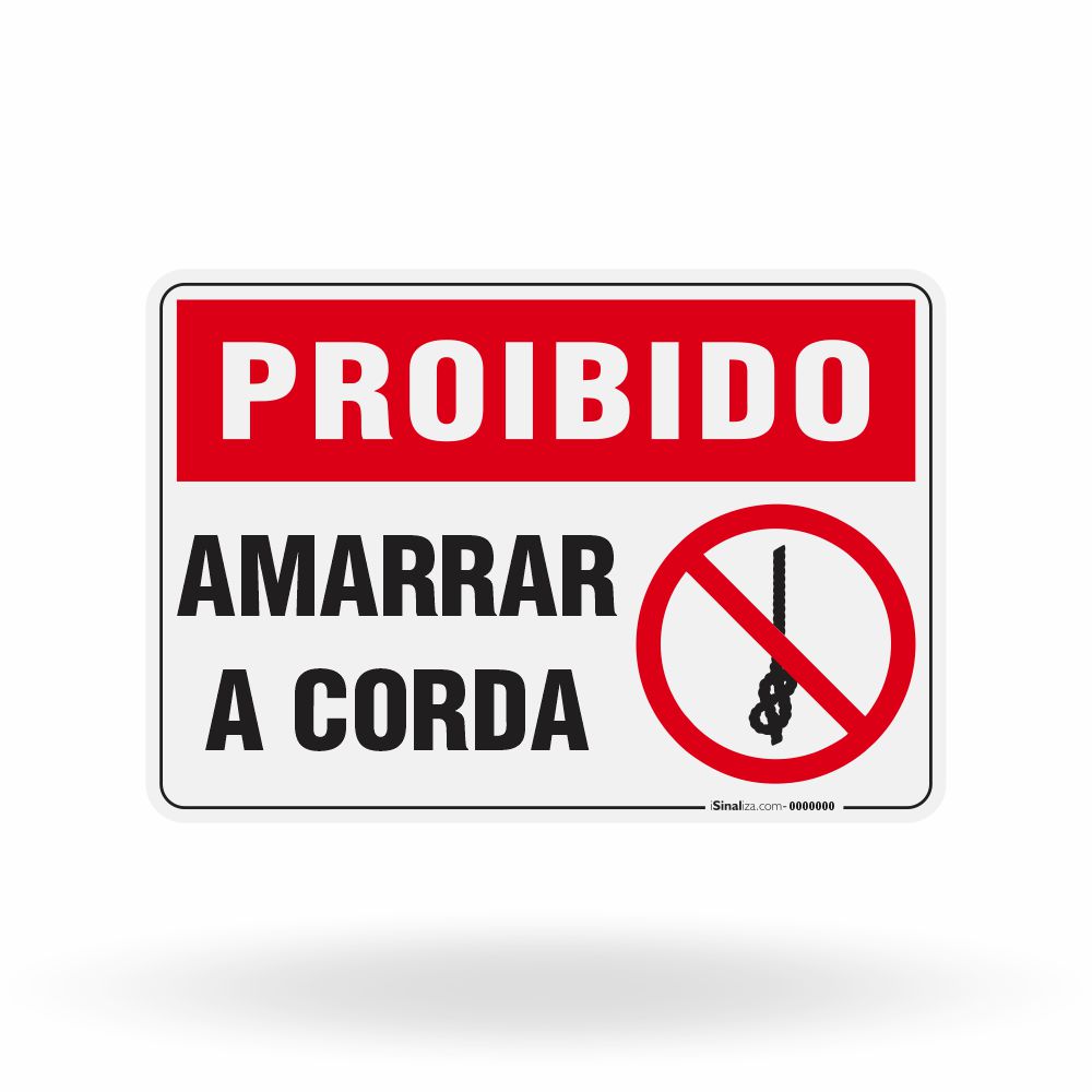Placa Proibido - Amarrar a Corda