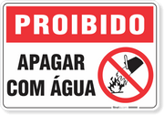 Placa Proibido  Apagar Com Água
