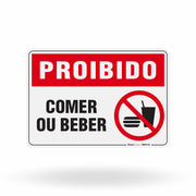 Placa Proibido - Comer ou Beber