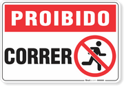Placa Proibido  Correr