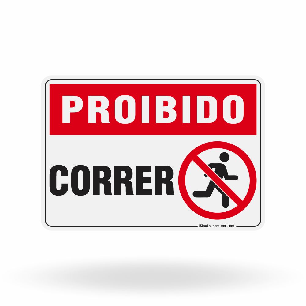 Placa Proibido - Correr