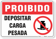 Placa Proibido  Depositar Carga Pesada