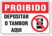 Placa Proibido  Depositar O Tambor Aqui