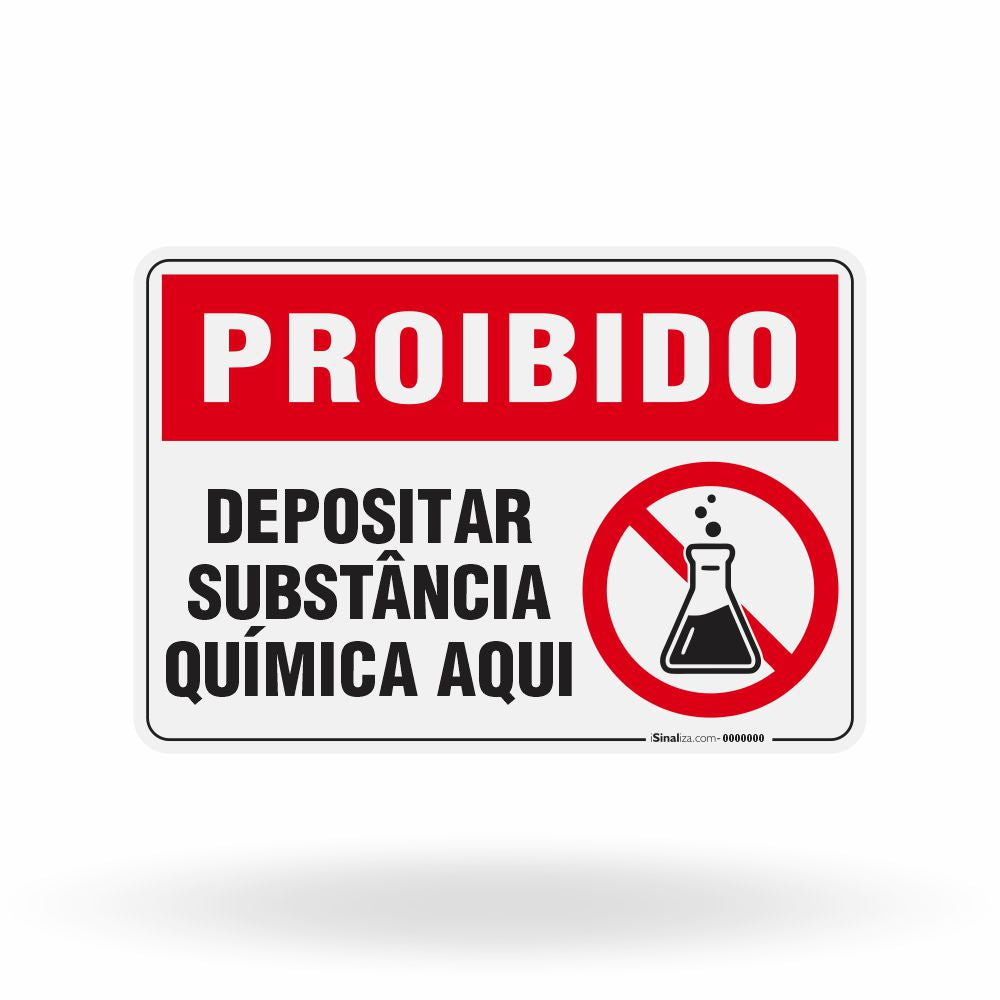Placa Proibido - Depositar Substância Química Aqui