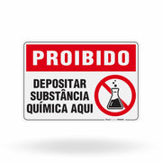 Placa Proibido - Depositar Substância Química Aqui