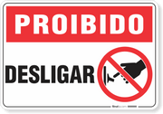 Placa Proibido  Desligar
