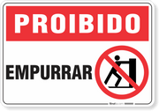 Placa Proibido  Empurrar