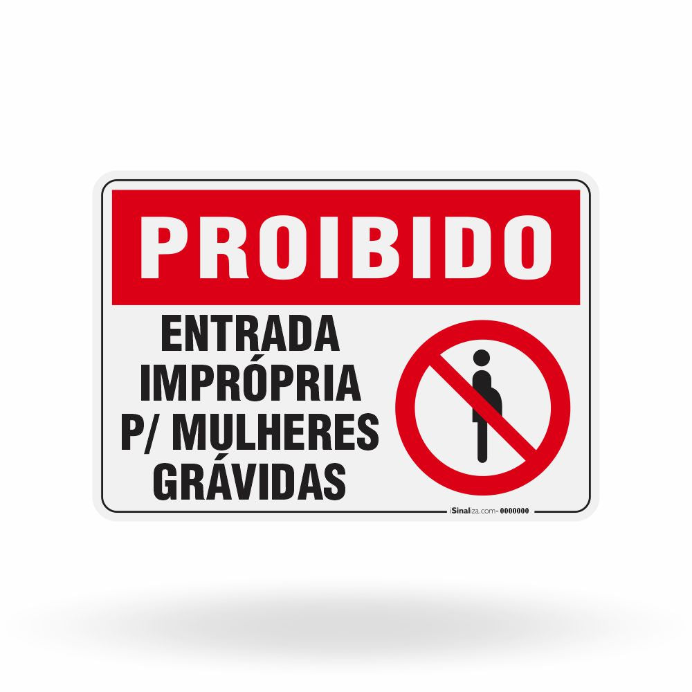 Placa Proibido - Restrição de Acesso Área de Risco