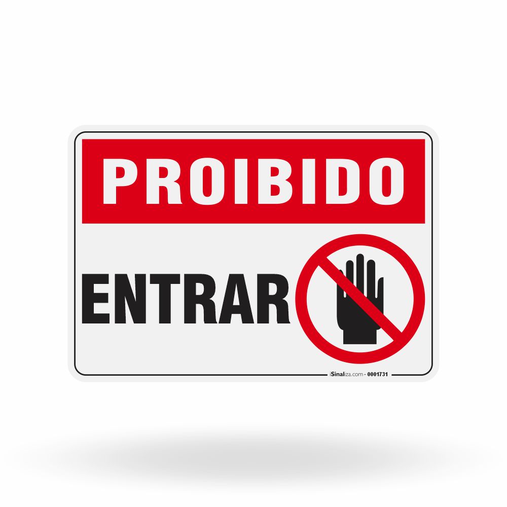 Placa Proibido - Entrar