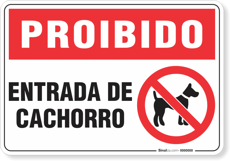 Placa Proibido  Entrada De Cachorro