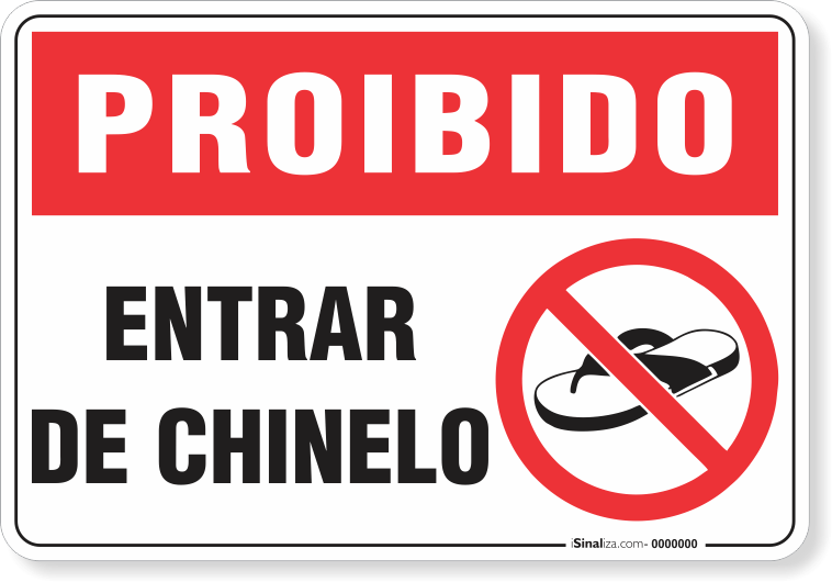 Placa Proibido  Entrar De Chinelo