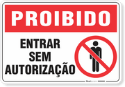 Placa Proibido  Entrar Sem Autorização