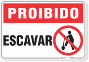 Placa Proibido  Escavar