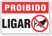Placa Proibido  Ligar