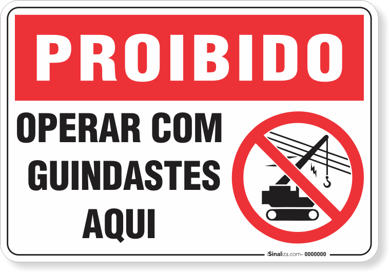 Placa Proibido  Operar Com Guindaste Aqui
