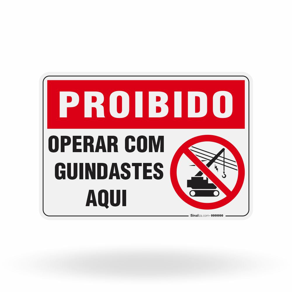 Placa Proibido - Operar com Guindaste Aqui