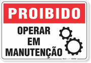 Placa Proibido  Operar Em Manutenção