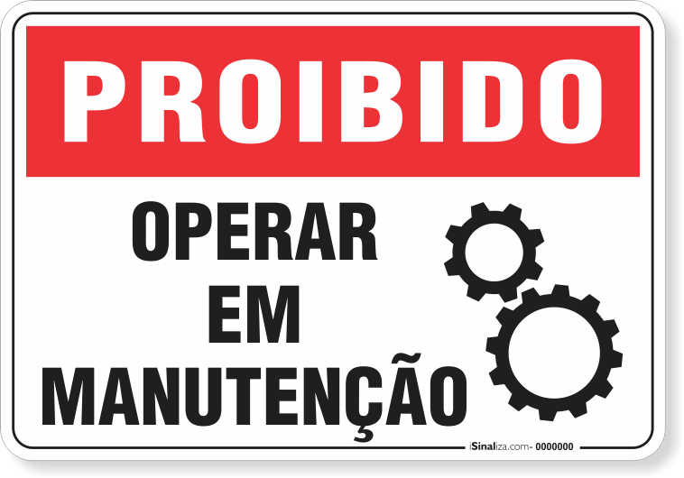 Placa Proibido  Operar Em Manutenção