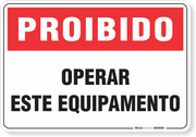 Placa Proibido  Operar Este Equipamento