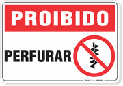 Placa Proibido  Perfurar