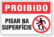 Placa Proibido  Pisar Na Superfície