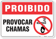 Placa Proibido  Provocar Chamas