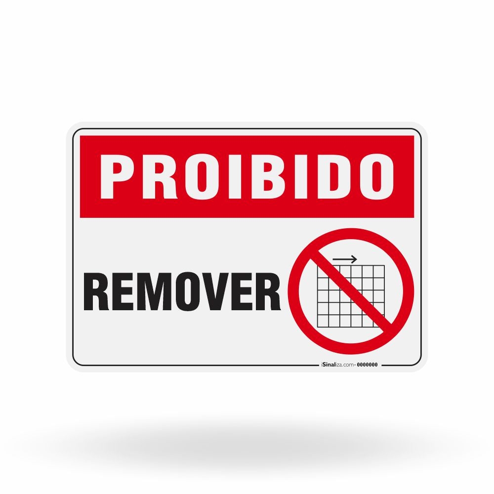 Placa Proibido - Remover
