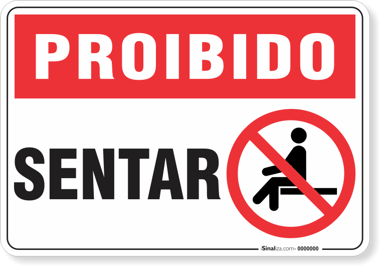 Placa Proibido  Sentar