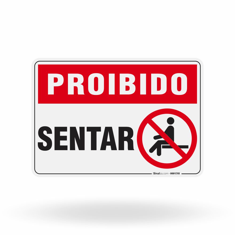Placa Proibido - Sentar