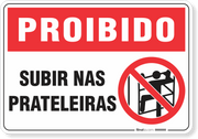 Placa Proibido  Subir Nas Prateleiras